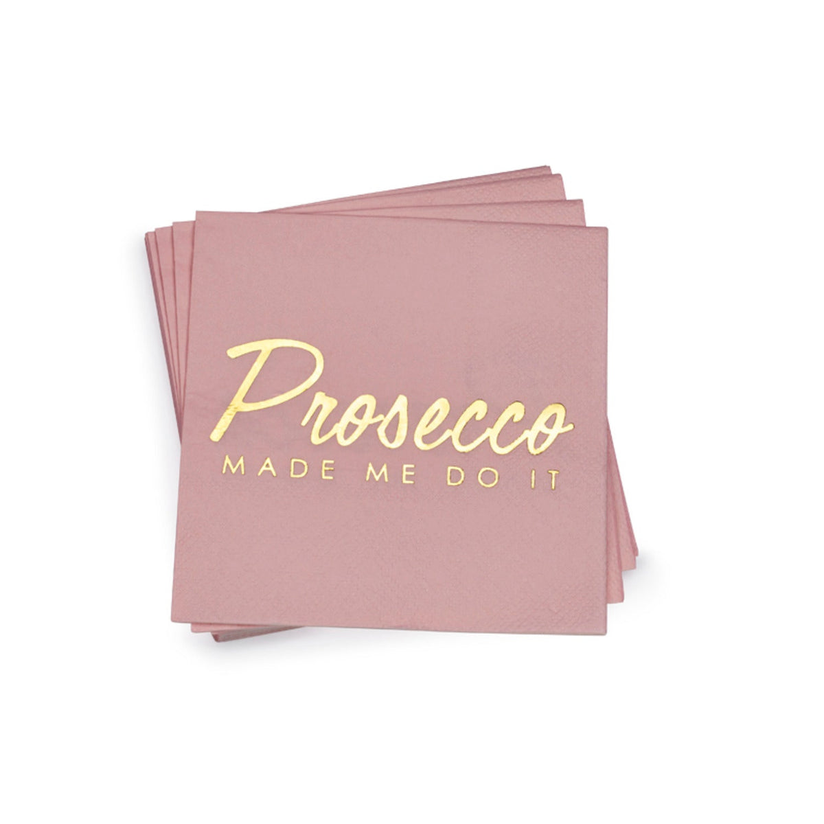 Talking Tables Prosecco Made Me Do It Cocktail Napkins – Pack of 16