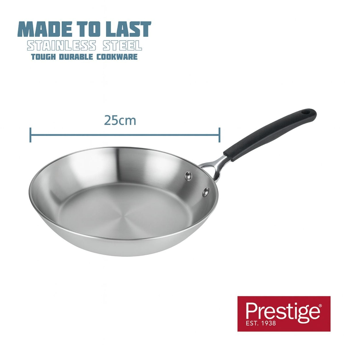 Prestige ‘Made to Last’ Frying Pan 25cm